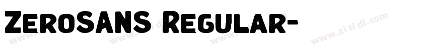 ZeroSANS Regular字体转换 ZeroSANS Regular字体转换